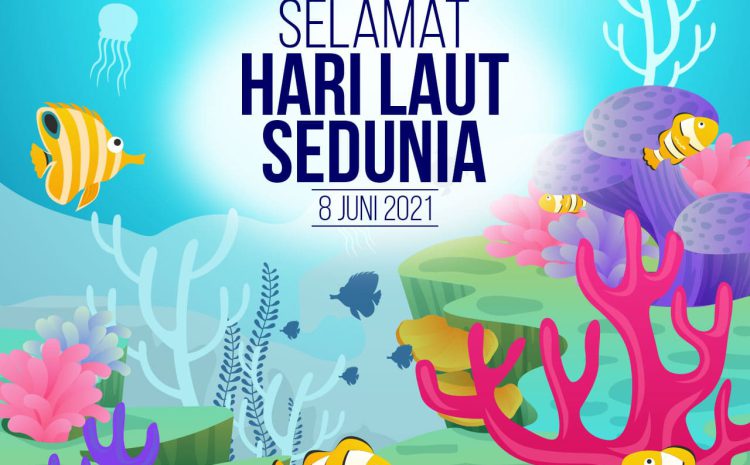  Hari Laut Sedunia