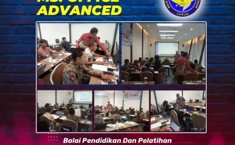  Pelatihan MS Office Advanced – BP3 Curug