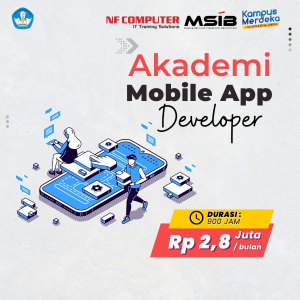 Akademi Mobile App Developer, Studi Independen Bersertiﬁkat - Kampus Merdeka